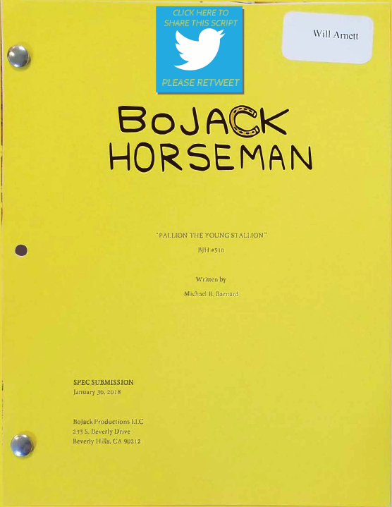 Download the spec script PALLION THE YOUNG STALLION episode for BoJack Horseman here: https://app.box.com/s/mspm85bo5btskmfxm7jrlai6ybnimh35